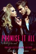 Promise It All (Blinded by Love #2) by Emma Grayson