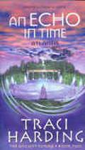 An Echo in Time: Atlantis (The Ancient Future #2) by Traci Harding