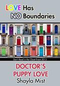 Doctor's Puppy Love (Don't Read in the Closet Events) by Shayla Mist