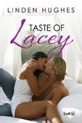 Taste of Lacey by Linden Hughes