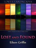 Lost And Found (Love's Landscapes) by Eileen Griffin