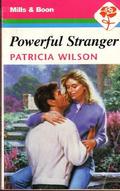 Powerful Stranger by Patricia Wilson