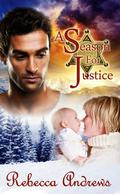 A Season for Justice by Rebecca Andrews