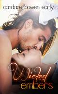 Wicked Embers (Bronwyn Chase #2) by Candace C. Bowen