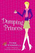 Dumping Princes (Calypso Chronicles #4) by Tyne O'Connell
