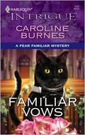 Familiar Vows (Fear Familiar #21) by Caroline Burnes