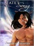 Fate's Song (The Fey Series #1) by Jessica Jarman