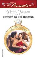 Mistress to Her Husband by Penny Jordan