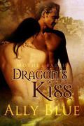 Dragon's Kiss by Ally Blue