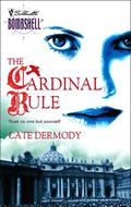 The Cardinal Rule (The Strongbox Chronicles #1) by Cate Dermody