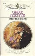 After The Loving by Carole Mortimer