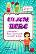 Click Here (Erin Swift #1) by Denise Vega