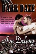 Dark Daze by Ava Delany