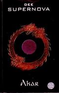 Supernova: Akar (Supernova #2) by Dee