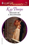 Bought By A Billionaire by Kay Thorpe