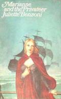 Marianne and the Privateer (Marianne #4) by Juliette Benzoni