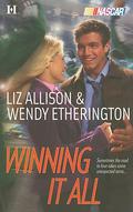 Winning It All (The Garrisons #3) by Liz Allison