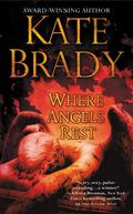 Where Angels Rest (Mann Family #1) by Kate Brady