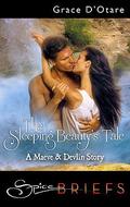 The Sleeping Beauty's Tale by Grace D'Otare