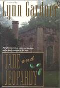 Jade and Jeopardy (Gems and Espionage, #7) by Lynn Gardner