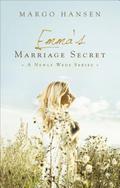 Emma's Marriage Secret (Newly Weds #3) by Margo Hansen