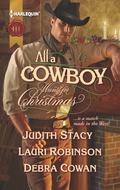 All a Cowboy Wants for Christmas: Waiting for Christmas\His Christmas Wish\Once Upon a Frontier Christmas by Judith Stacy