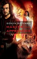 Master and Apprentice (Gavyn Donatti #2) by Sonya Bateman