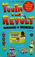 Youth in Revolt: The Journals of Nick Twisp (Youth in Revolt #1) by C.D. Payne
