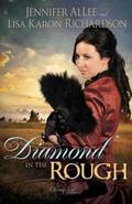 Diamond In the Rough (Charm and Deceit #1) by Lisa Karon Richardson