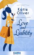 Love and Liability (Dating Mr Darcy #2) by Katie Oliver
