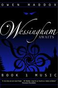 Music (Wessingham Awaits #1) by Owen Maddox