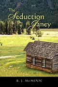 The Seduction  Of Janey (Prescott #3) by B.J. McMinn