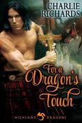 For A Dragon's Touch by Charlie Richards