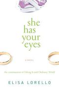 She Has Your Eyes (Andi Cutrone #3) by Elisa Lorello