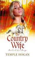 The Country Wife (Scottish Love Songs #2) by Temple Hogan