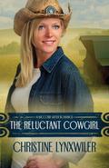 The Reluctant Cowgirl (McCord Sisters #1) by Christine Lynxwiler