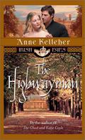 The Highwayman (Irish Eyes #10) by Anne Kelleher