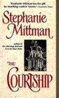The Courtship by Stephanie Mittman