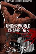 Blood War (MC Outlaw #2) by Ella Stone