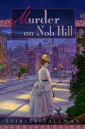 Murder on Nob Hill (Sarah Woolson #1) by Shirley Tallman