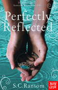 Perfectly Reflected (Small Blue Thing #2) by S.C. Ransom