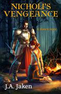 Nicholi's Vengeance by J.A. Jaken