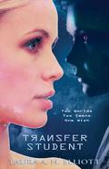 Transfer Student (Starjump #1) by Laura A.H. Elliott