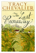 The Last Runaway by Tracy Chevalier