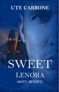 Sweet Lenora (Sweet Lenora #1) by Ute Carbone