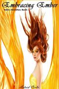 Embracing Ember (Salin's Salvation #2) by Astrid Cielo