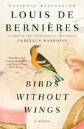 Birds Without Wings by Louis de Bernières