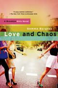 Love and Chaos (Brooklyn Girls #2) by Gemma Burgess