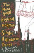 The New York Regional Mormon Singles Halloween Dance by Elna Baker