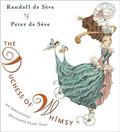 The Duchess of Whimsy by Peter de Sève